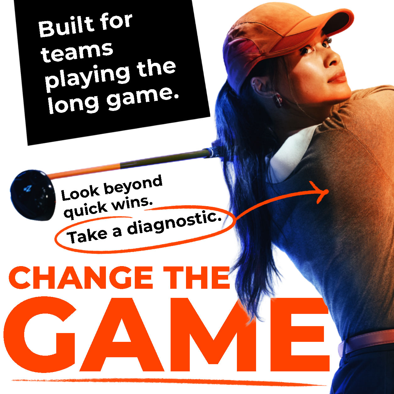 Female golfer in orange cap mid-swing with text promoting team strategy and long-term success over quick wins.