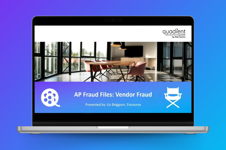 Laptop screen displaying a webinar titled “AP Fraud Files: Vendor Fraud” presented by Liz Briggson from Encoursa, with Quadient Accounts Payable branding.