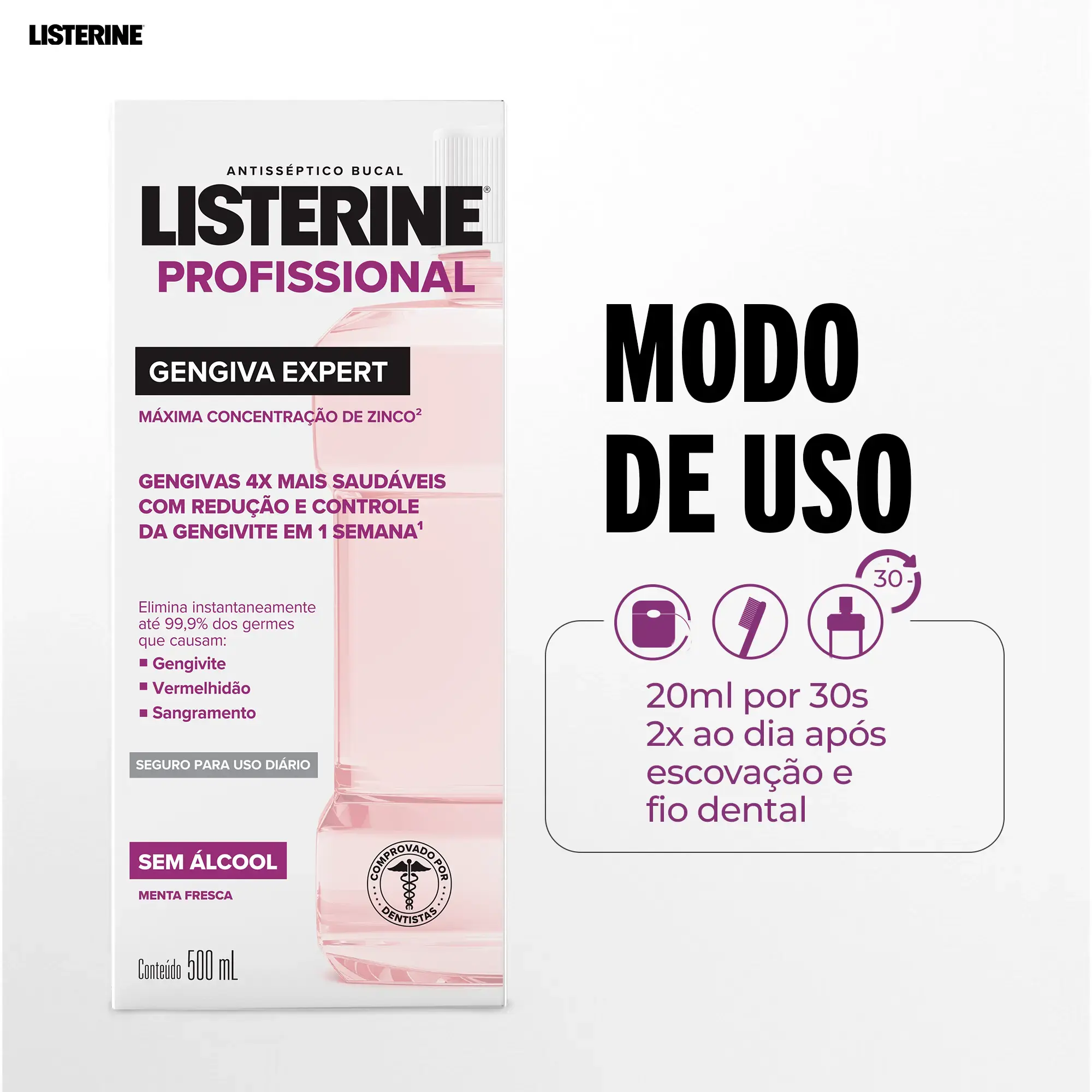 LISTERINE® PROFISSIONAL Gengiva Expert - contenudo 4