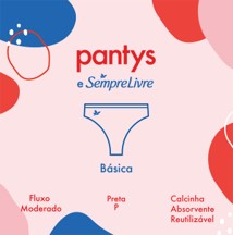 BÁSICA - PANTYS E SEMPRE LIVRE® CALCINHA ABSORVENTE REUTILIZÁVEL