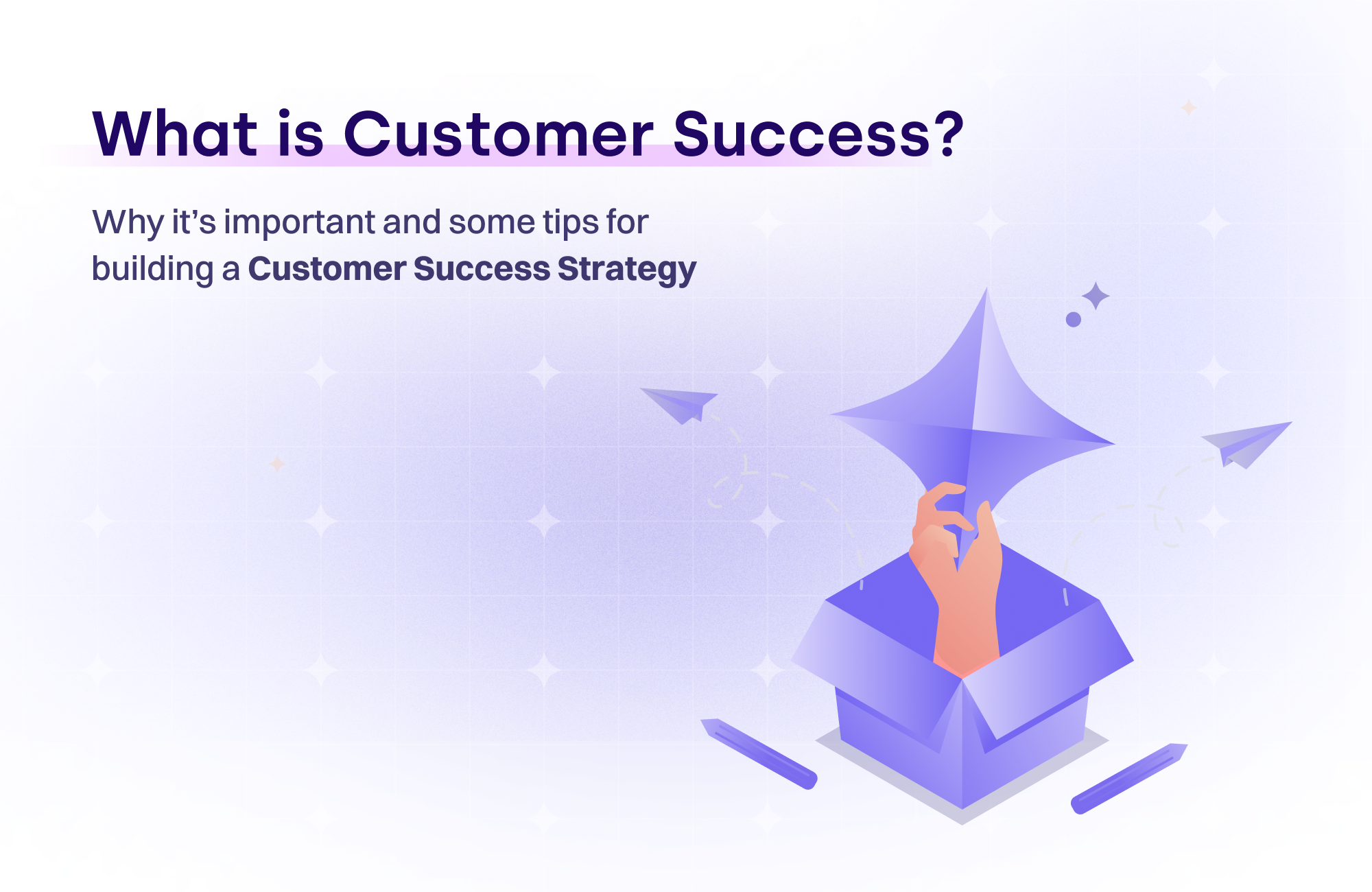 What is customer success