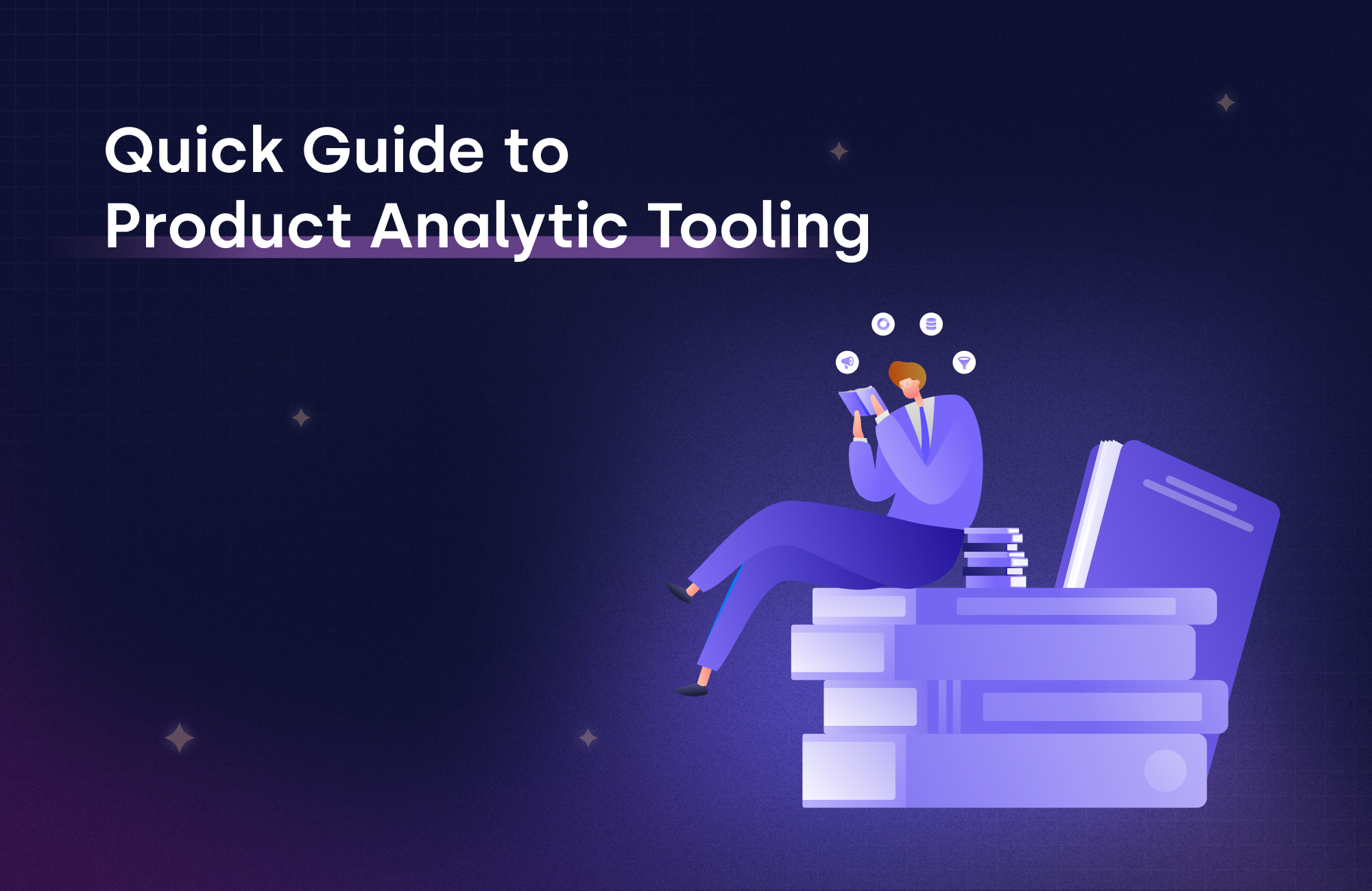 Guide to PLS Product Analytic Tooling Hero 
