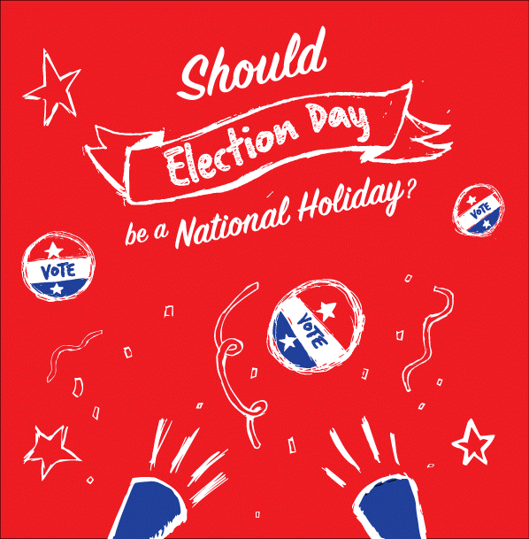 Should Election Day be a National Holiday?