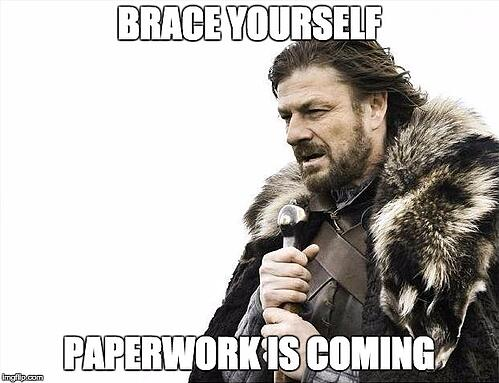 Paperwork Is Coming
