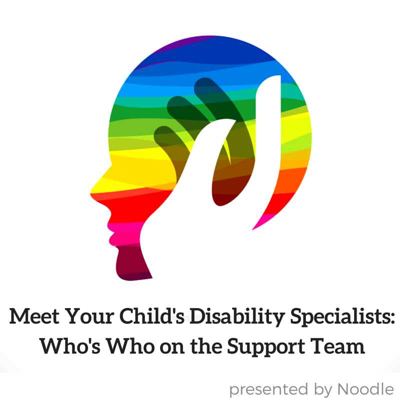 Meet Your Child’s Disability Specialists: Who’s Who on the Support Team