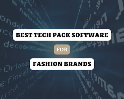 6 Best Apparel Tech Pack Software
