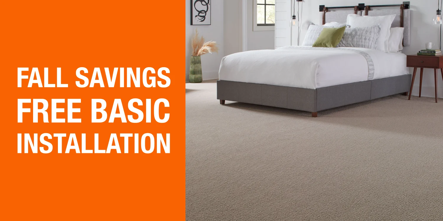 Fall Savings Free Basic Carpet Installation Promotion