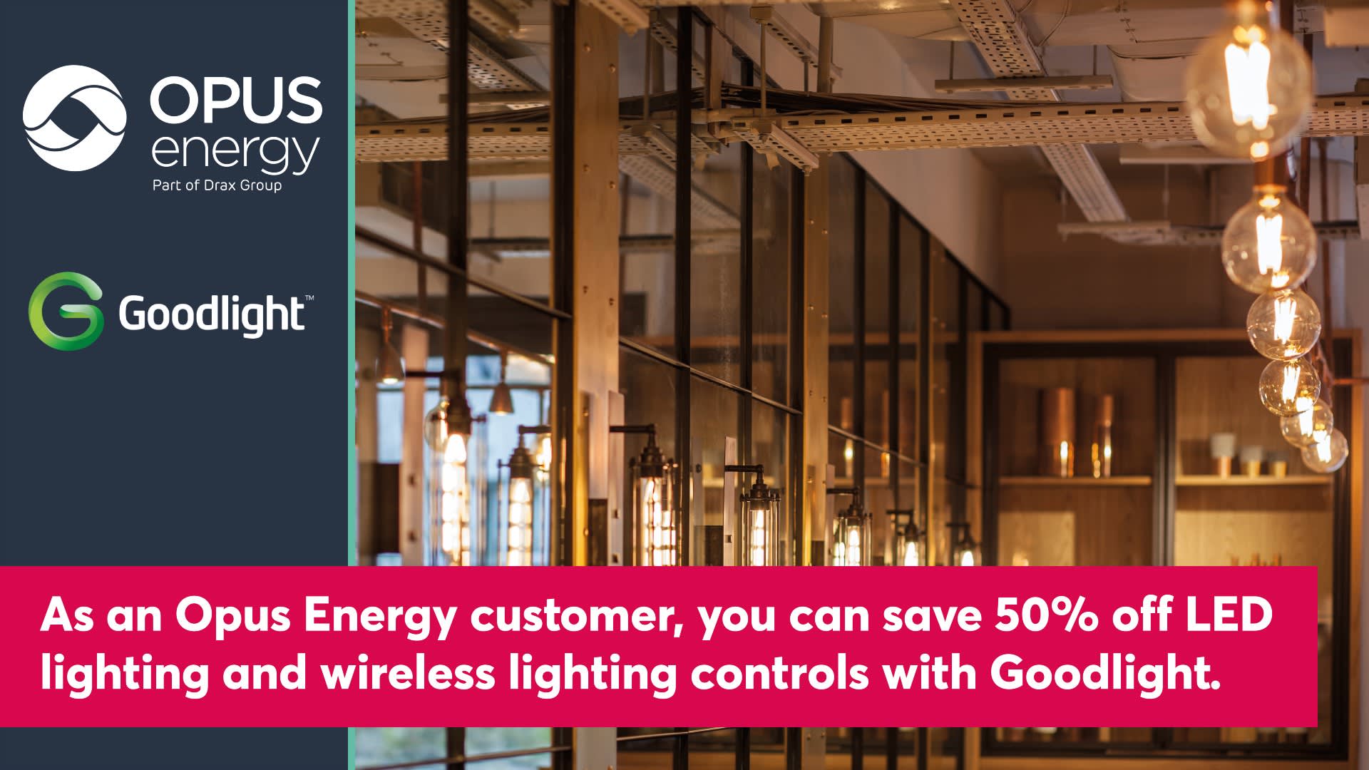 Opus Energy partners with Goodlight to bring discounted LED lighting to customers - Hero Image