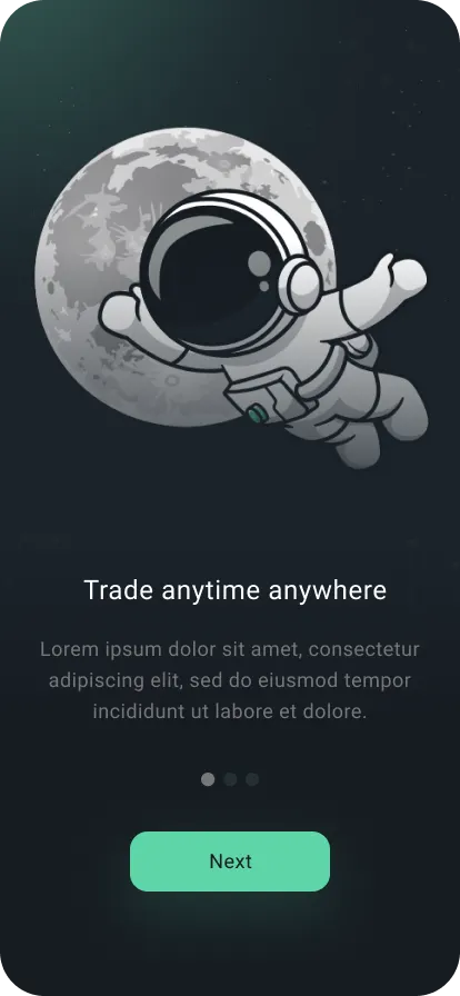 The one soft moment in the app: an astronaut catching the moon, “Trade anytime anywhere,” and a single mint action. Everything after this screen is dense — so this one earns its whitespace.