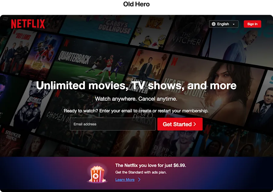 Netflix’s shipped landing hero: a language selector competing with Sign In, three stacked lines of copy before the form, and a plan-promo banner pinned beneath — three asks on screen before the visitor has done anything.