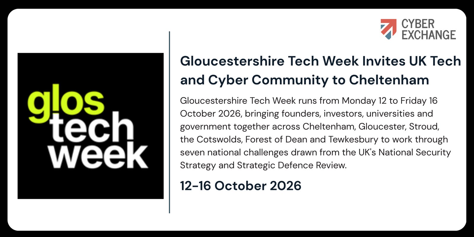 Gloucestershire Tech Week 2026 banner with Cyber Exchange branding, showing dates 12 to 16 October 2026