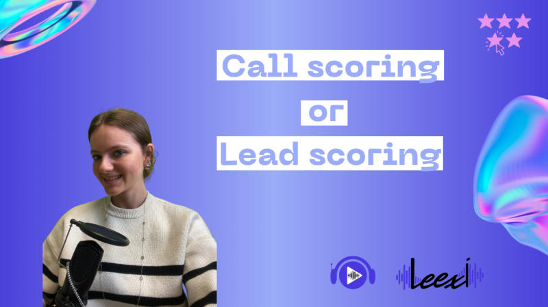 Call scoring or Lead scoring 