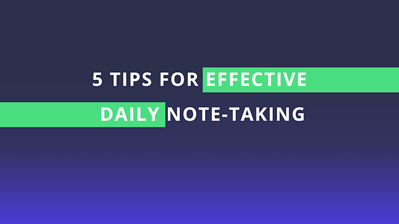 Master the Art of Note-Taking
