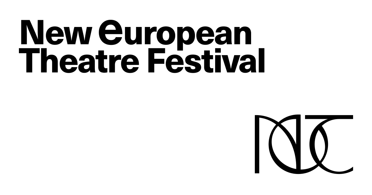 Festival | New European Theatre Festival