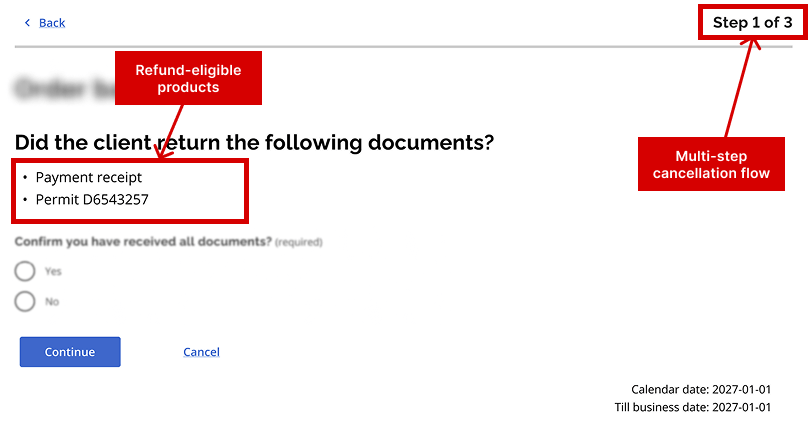 First step of the cancellation process displaying refund-eligible products and state-driven workflow controls.