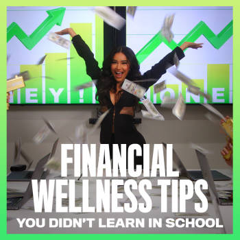 Financial Wellness Tips You Didn't Learn In School