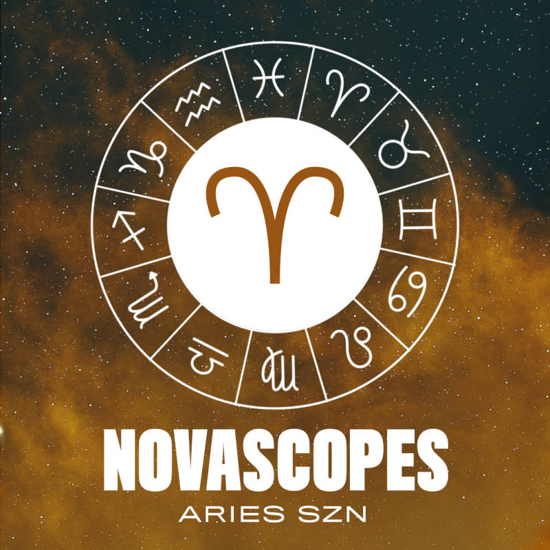 Aries SZN April Novascopes