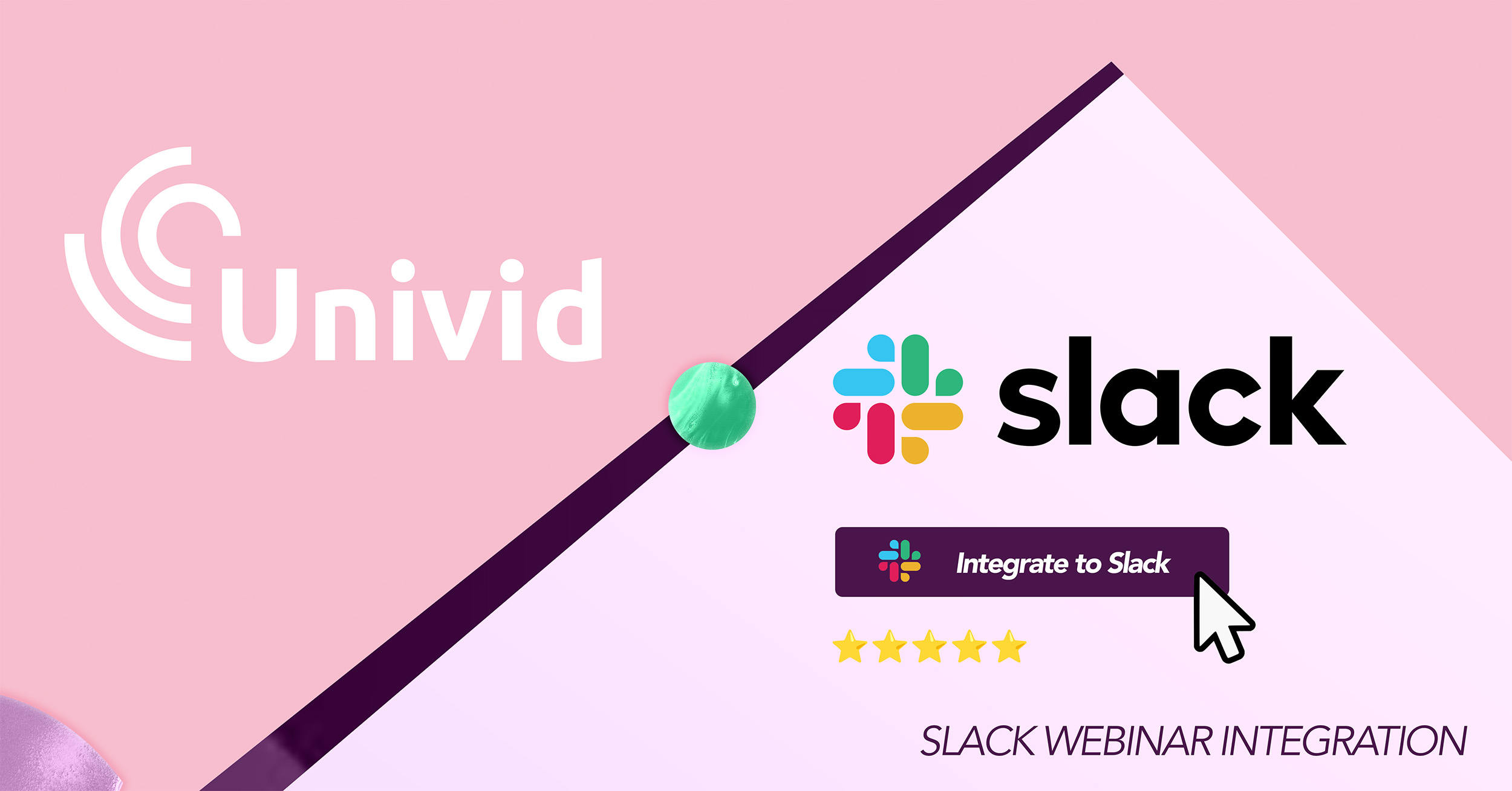 Automate your Univid webinars using the Slack webinar integration. Get notified in a Slack channel when leads attend your webinars, writes questions in the Q&A, or attends on-demand. Never miss hot lead signals again.