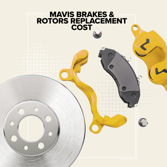 How Much Does Mavis Charge for Brakes And Rotors: Affordable Rates Revealed