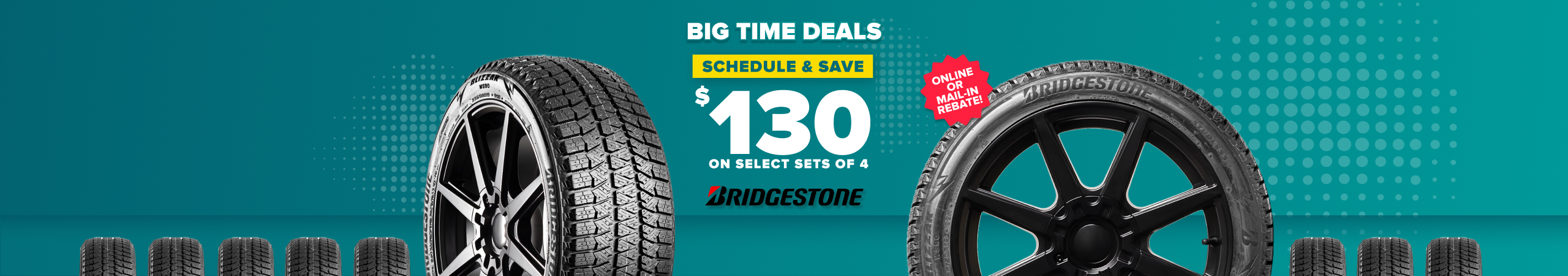 Teal promotional banner advertising $130 savings on select sets of 4 Bridgestone tires.