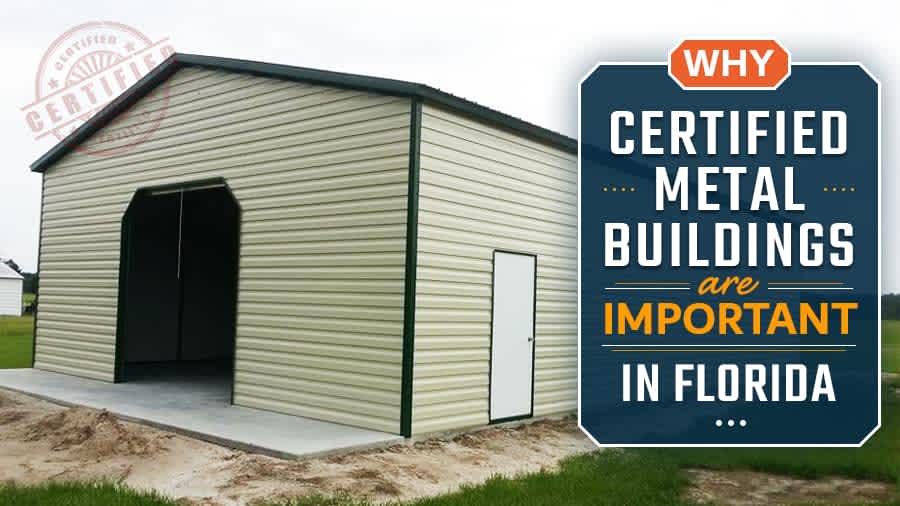 thumbnail for Why Certified Metal Buildings are Important in Florida