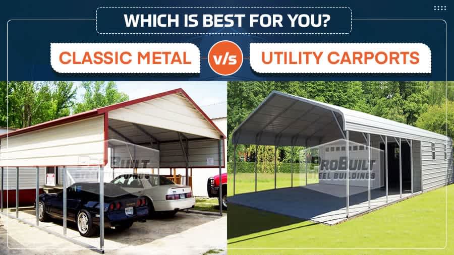 thumbnail for Classic Metal or Utility Carports: Which is Best for You?