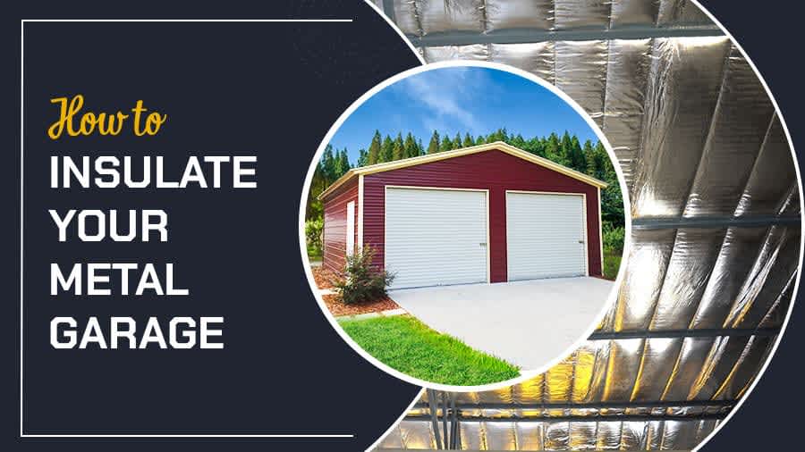 How to Insulate Your Metal Garage Probuilt