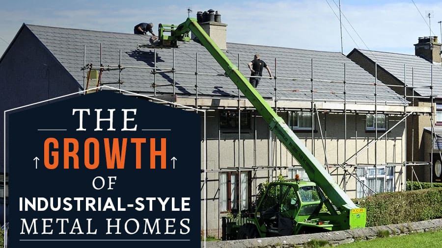 thumbnail-The Growth of Industrial-Style Metal Homes
