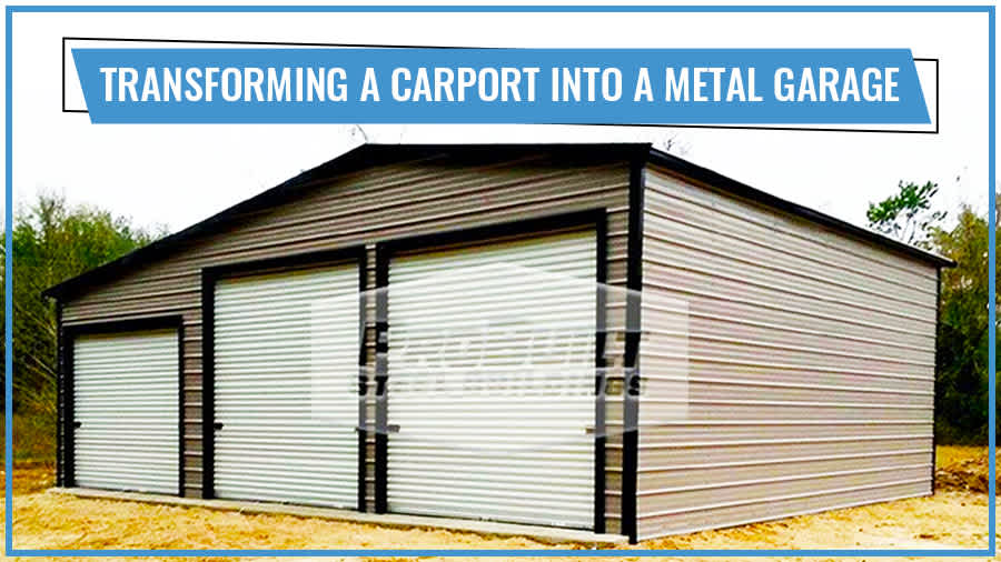 Transforming a Carport into a Metal Garage