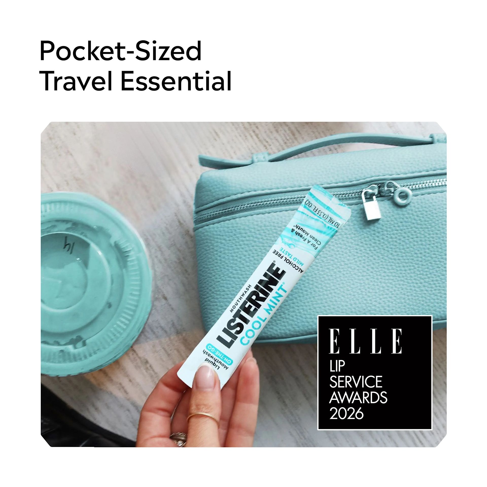 LISTERINE® On-The-Go COOL MINT® Pocket Size travel essential ELLE LIP service awards 2026