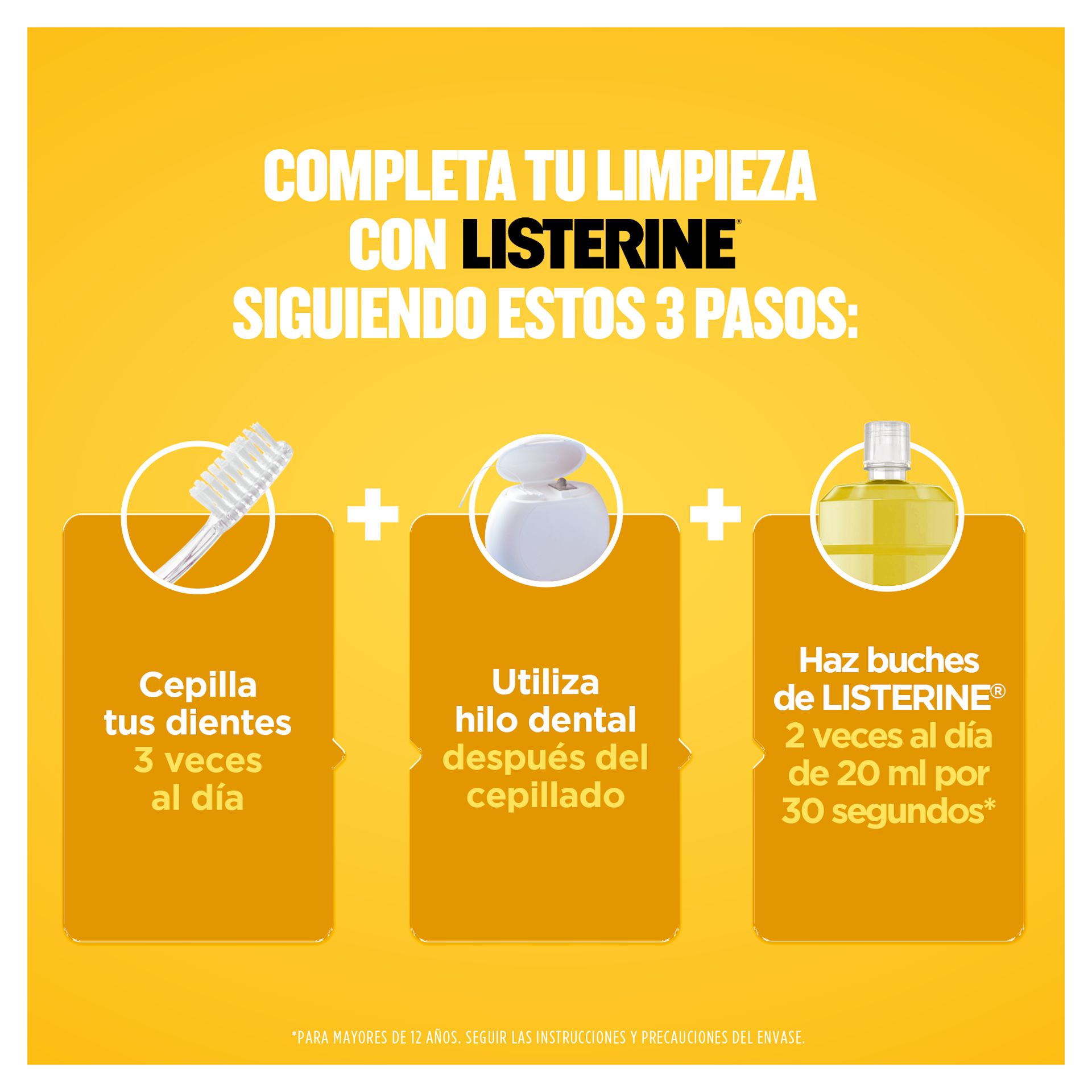 Completa tu limpieza con Listerine siguiendo estos 3 pasos