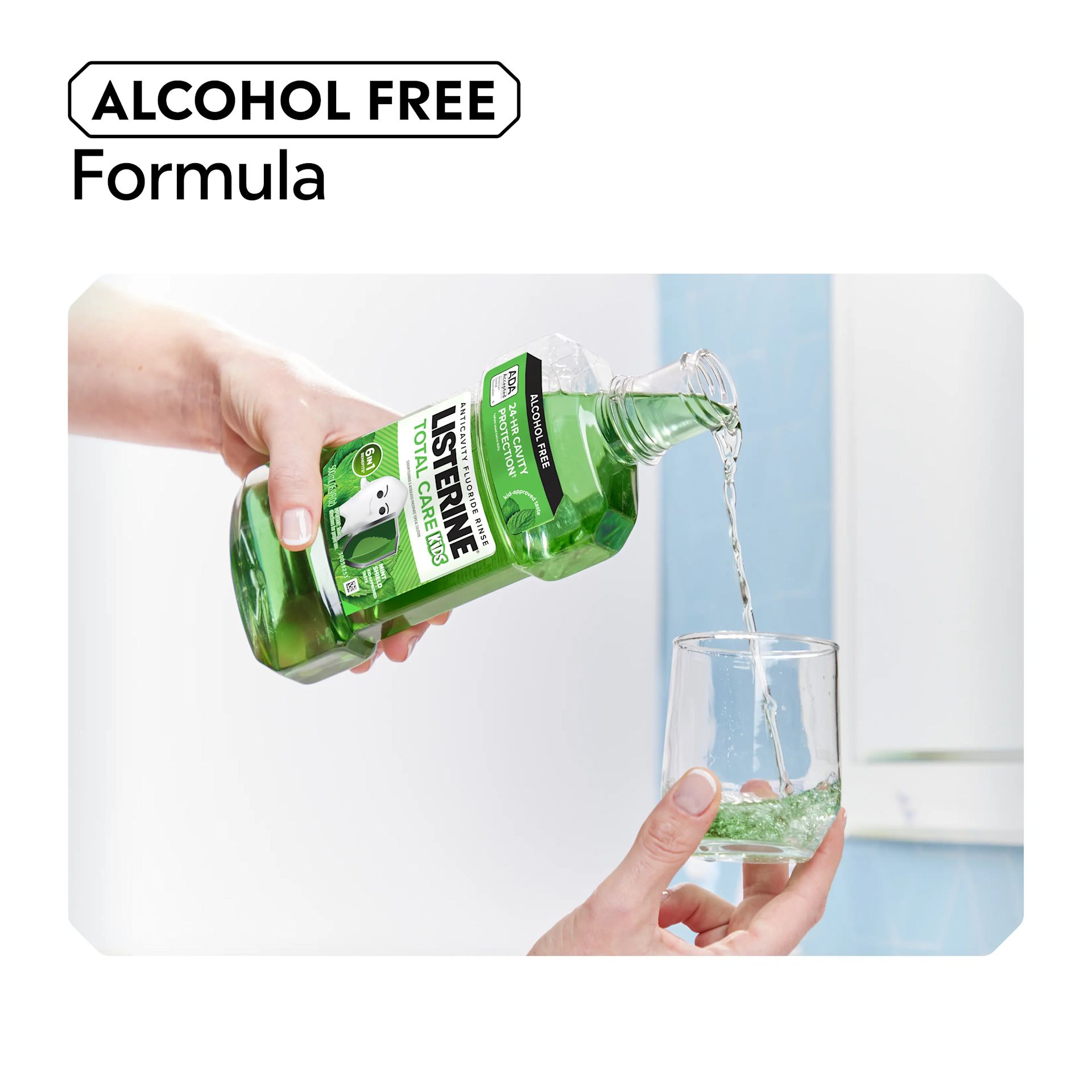 LISTERINE® TOTAL CARE Kids Mint Shield Alcohol Free Formula