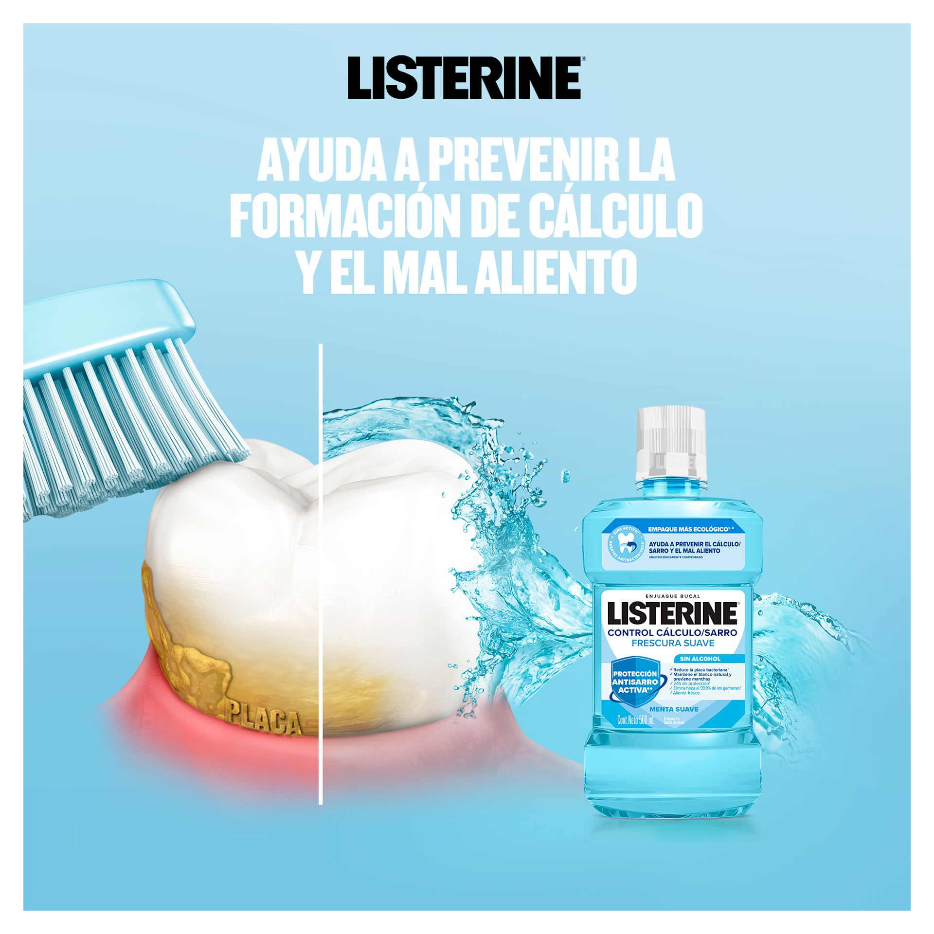 Ayuda a prevenir la formación de cálculo y el mal aliento