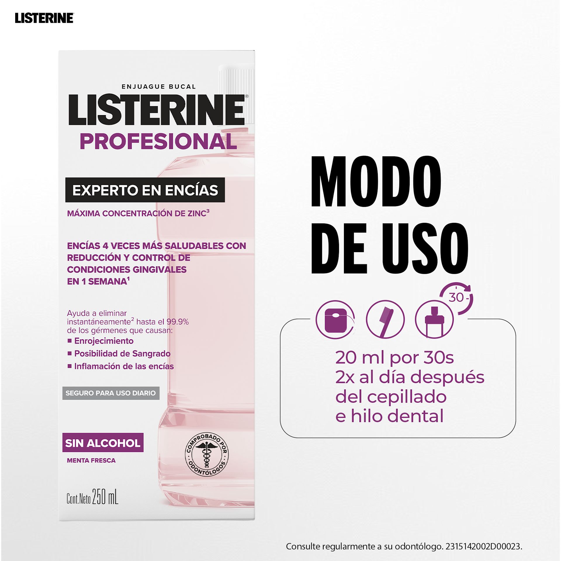 Enjuague Bucal LISTERINE® PROFESIONAL​​ EXPERTO EN ENCÍAS 250mL- Image 5- listerine-es-MX