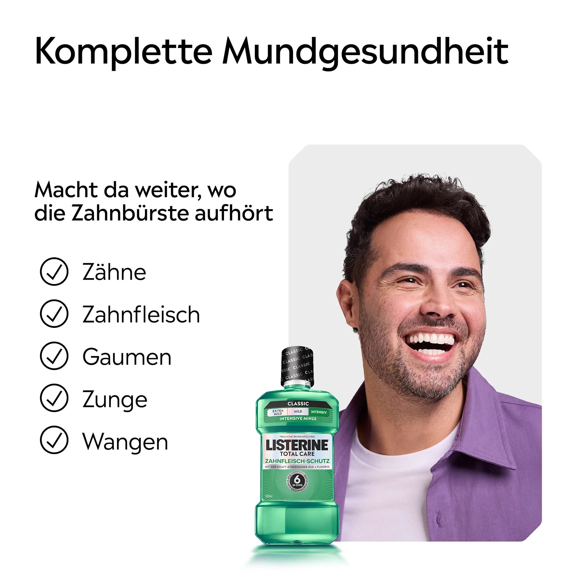 LISTERINE® Total Care Zahnfleisch‑Schutz Intensive Minze mit Alkohol für umfassende Mundgesundheit.