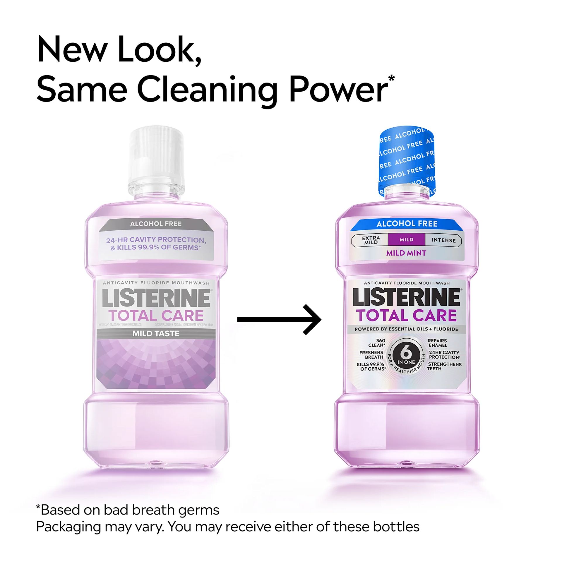 LIS B+ From To TC AF Mild RGB 01 New Look, same cleaning power. Packaging may vary. You may receive either of these bottles