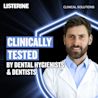 Listerine clinical solutions is clinically tested by dental hygienists and dentists