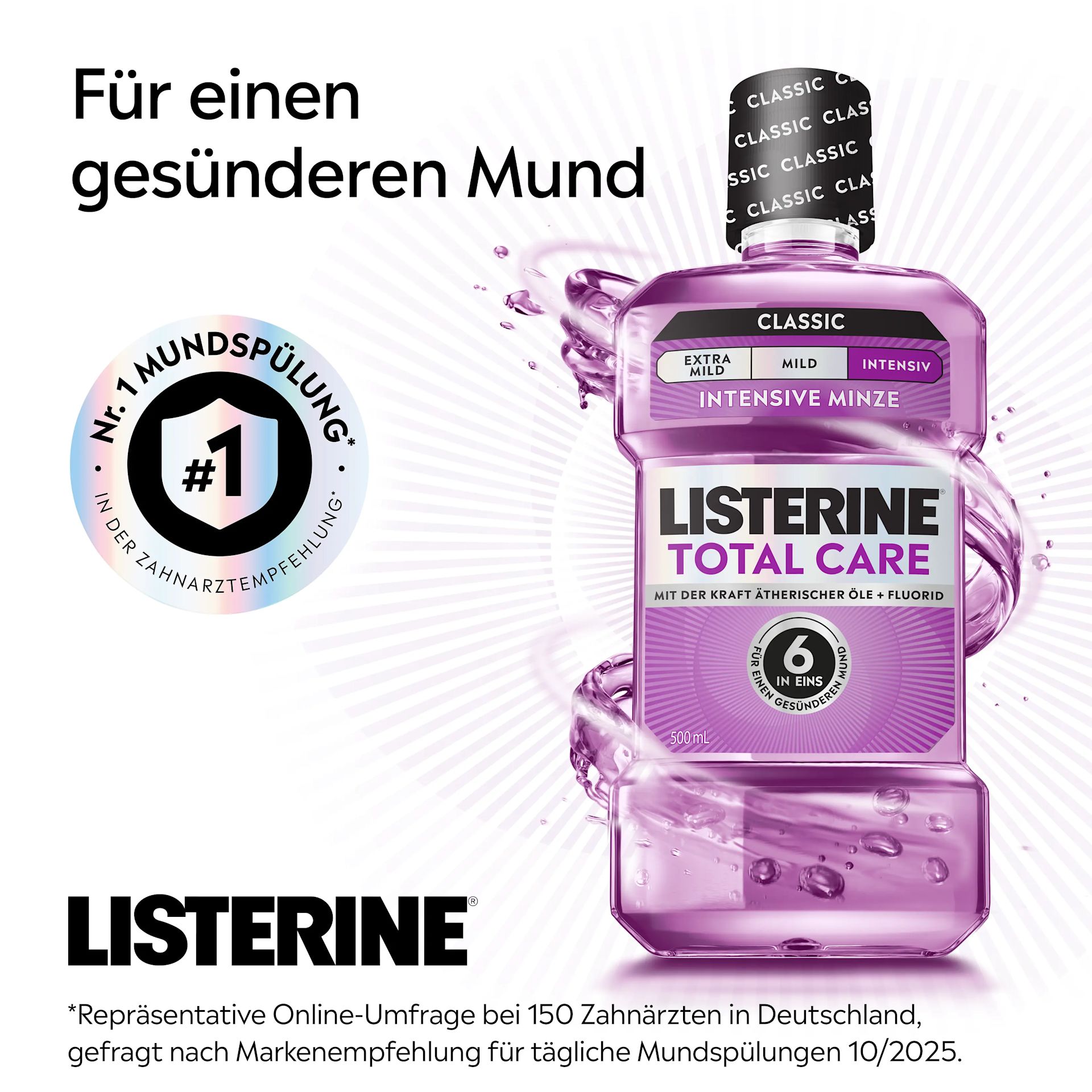 LISTERINE® Total Care Classic Intensive Minze mit Alkohol für einen gesünderen Mund, Nr. 1‑Empfehlung durch Zahnärzt:innen.