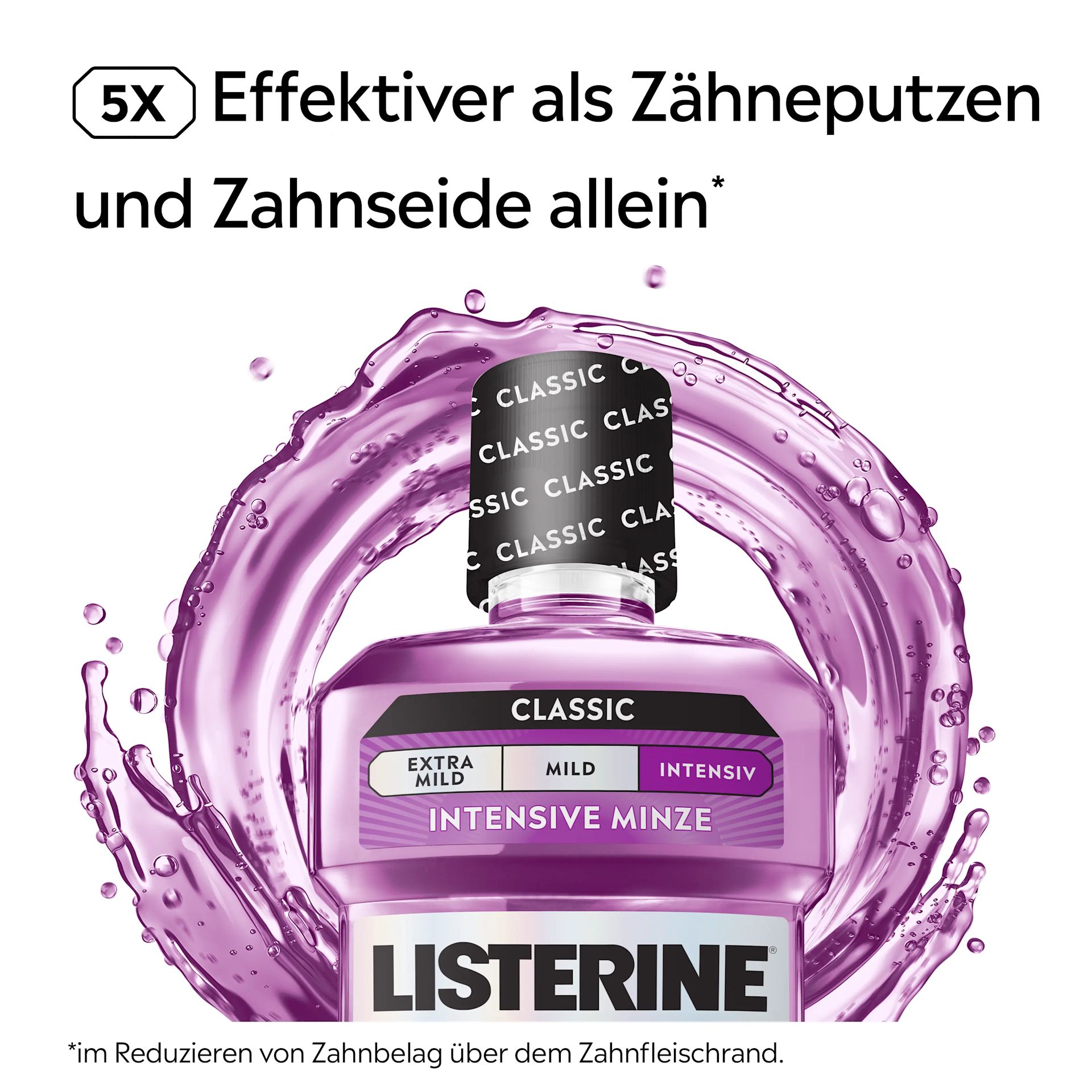LISTERINE® Total Care Classic Intensive Minze mit Alkohol und 5×‑Wirksamkeits‑Hinweis zur Reduzierung von Zahnbelag am Zahnfleischrand.
