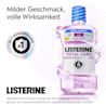 LISTERINE® Total Care Milde Minze ohne Alkohol mit Hinweis auf milderen Geschmack bei voller Wirksamkeit.