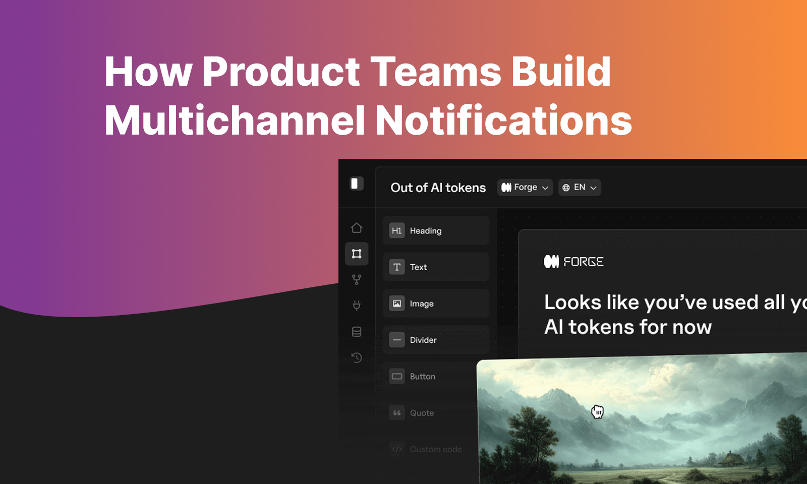 multichannel notifications and omnichannel customer engagement for product managers