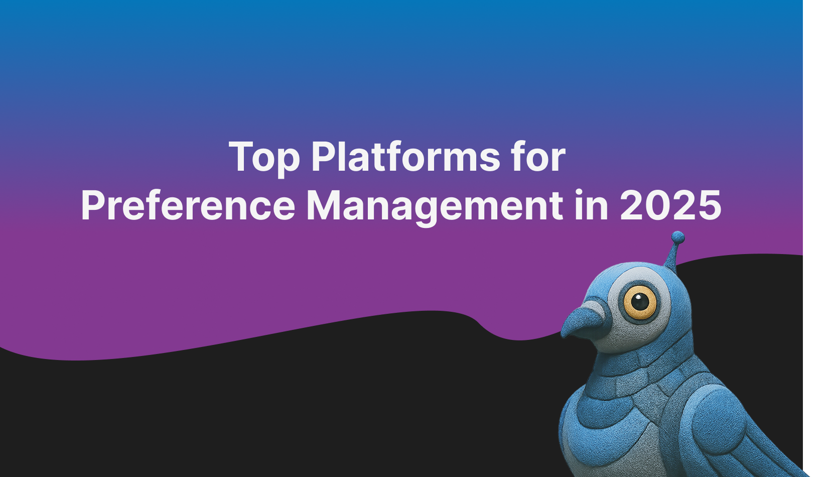 preference management