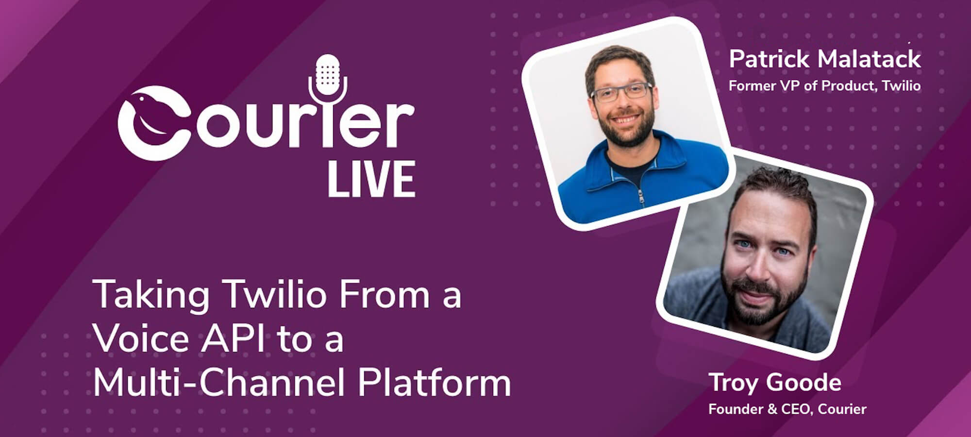 Inside Twilio’s Journey From a Single Voice API to a Multi-Channel Communications Giant, with former VP of Product Patrick Malatack