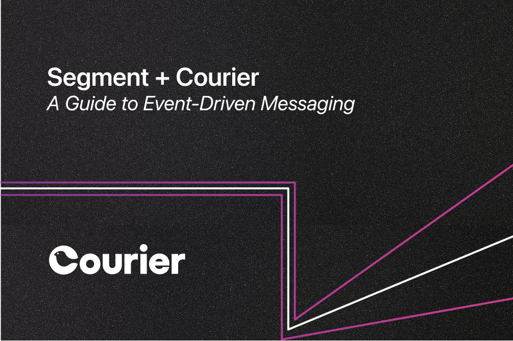 Twilio Segment and Courier