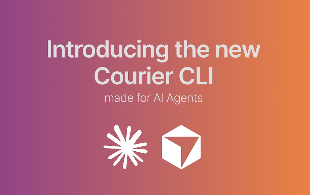 New Courier CLI for AI Agents
