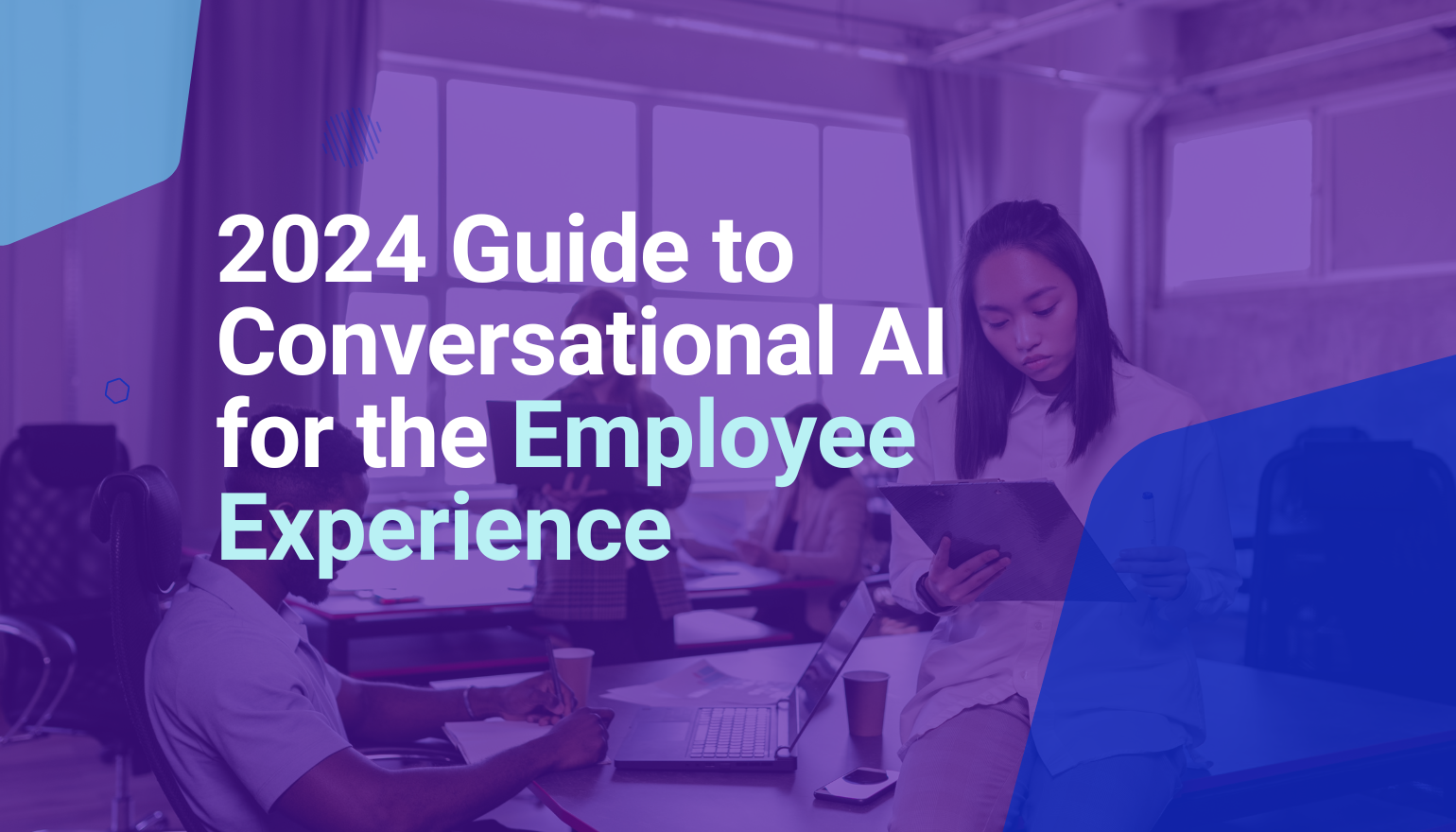 2024 Guide to Conversational AI for the Employee Experience