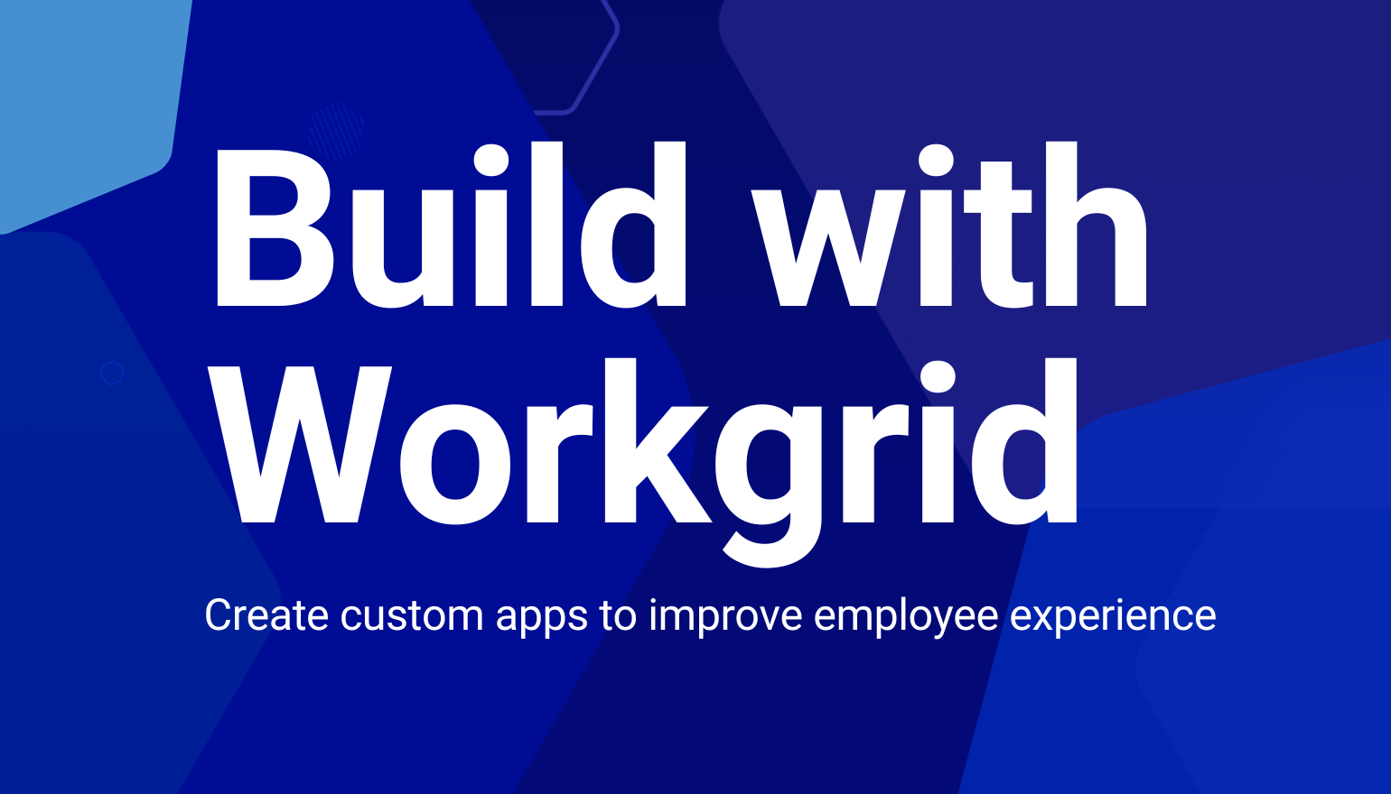 Build with Workgrid