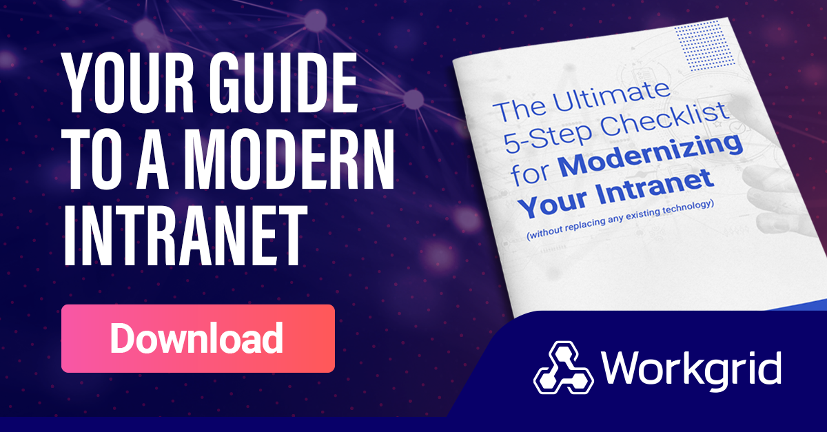 The Ultimate 5-Step Checklist for a Modern Intranet Experience