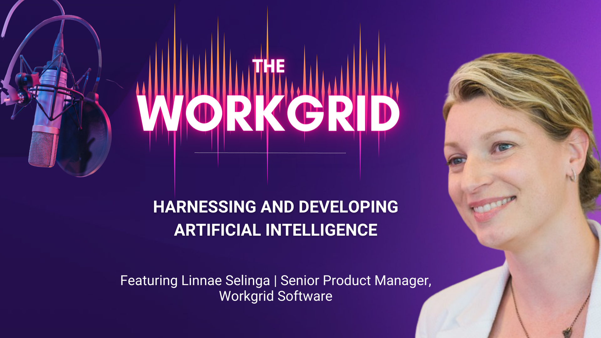 Harnessing and Developing Artificial Intelligence with Linnae Selinga