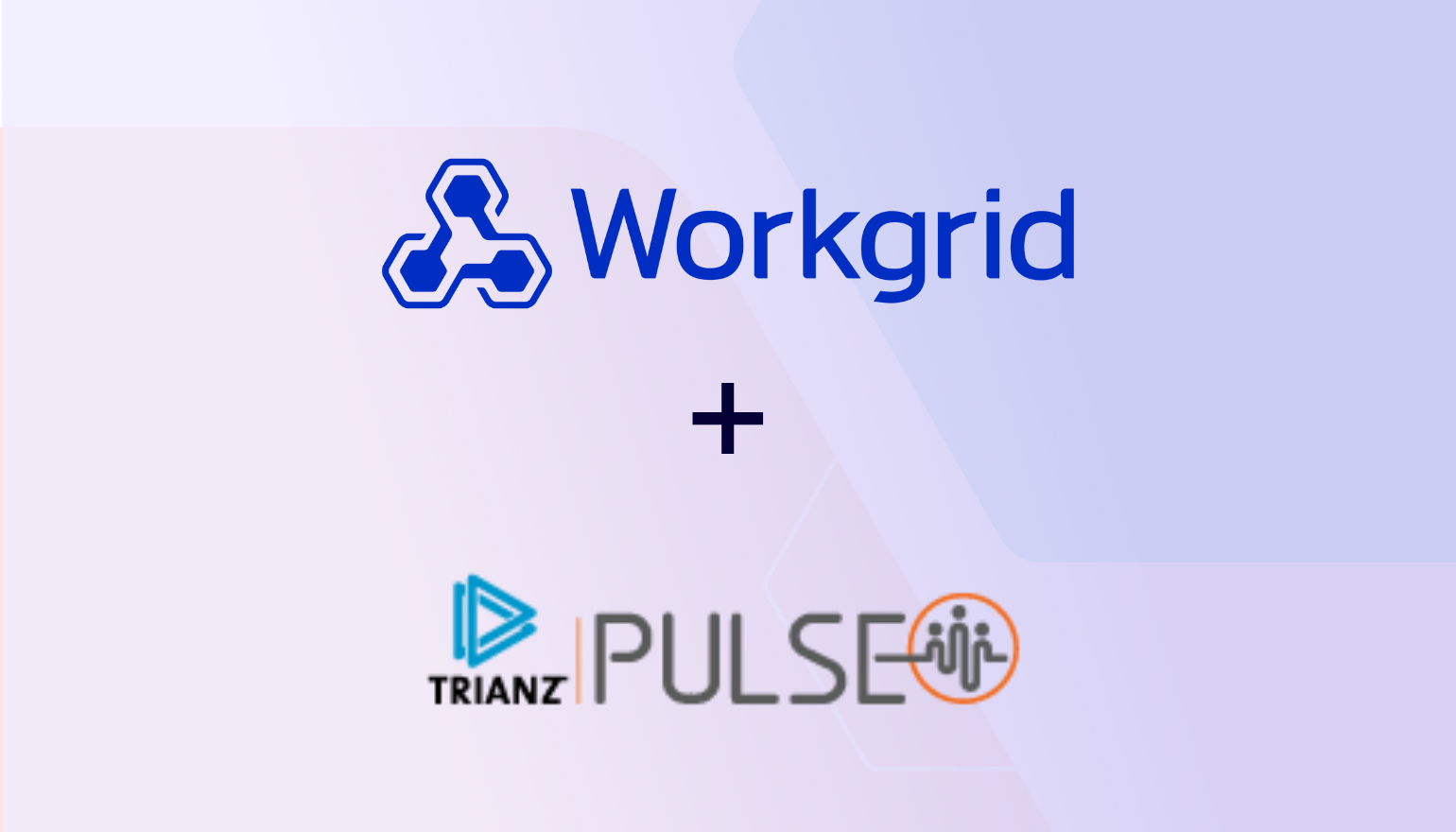 Workgrid + Trianz PULSE
